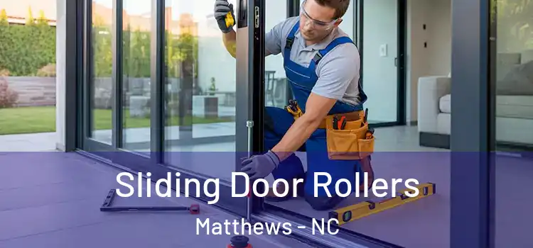 Sliding Door Rollers Matthews - NC